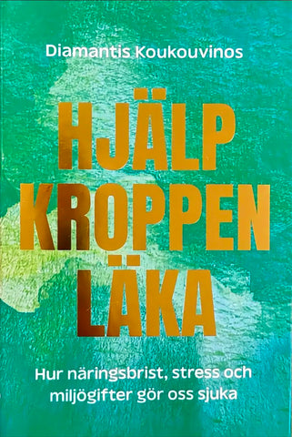 Hjälp kroppen läka